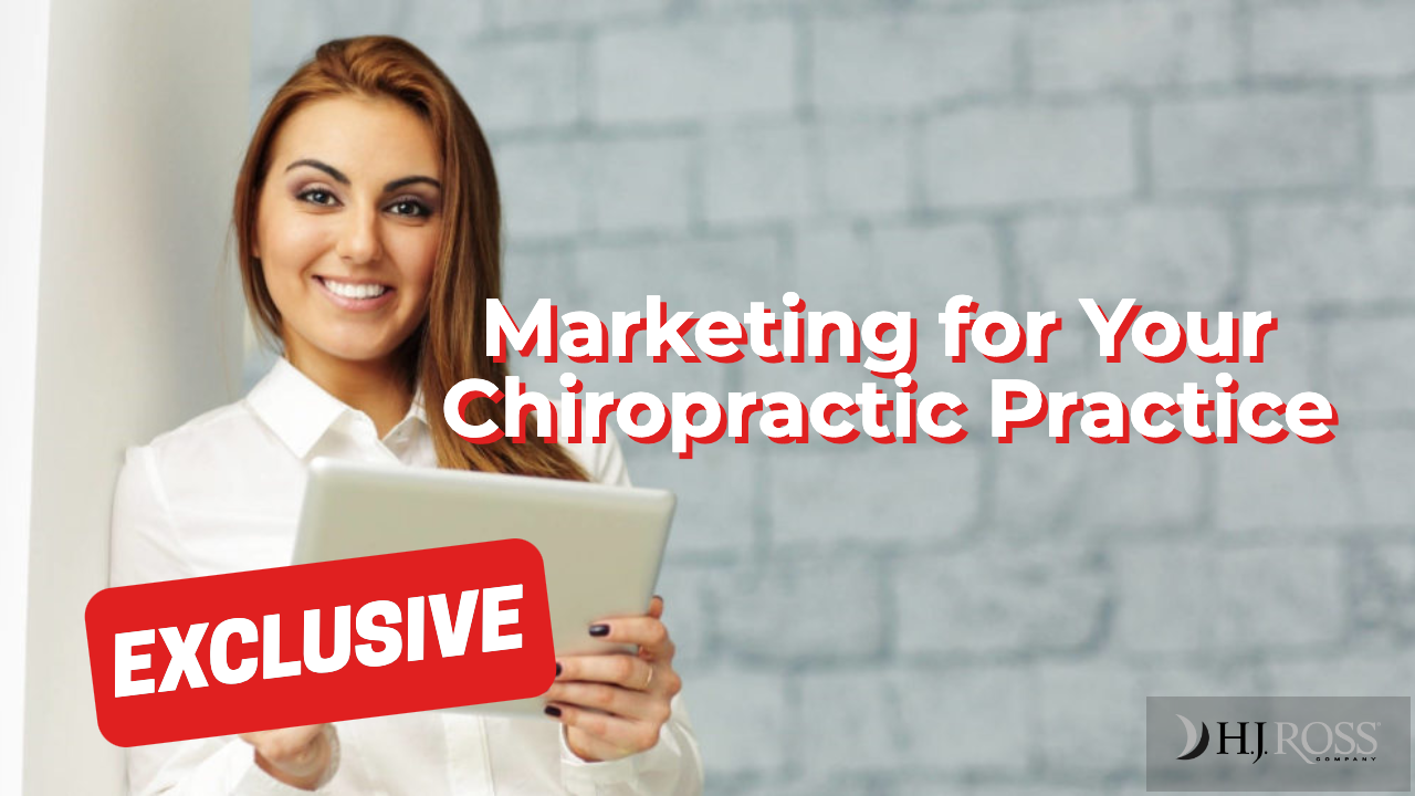 Billing & Coding: Marketing for Your Chiropractic Practice - HJ Ross ...