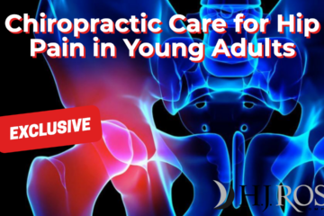 Chiropractic Care for Hip Pain in Young Adults